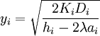 y_{i} =\sqrt{\frac{2K_{i} D_{i} }{h_{i} -2\lambda a_{i} } }