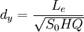 d_y=\frac{L_e}{\sqrt{S_0 H Q}}